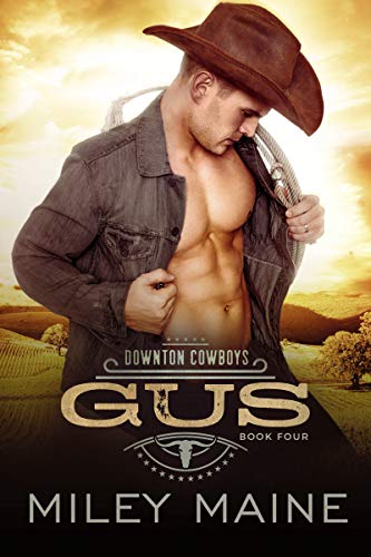 Gus (Downton Cowboys Book 4)