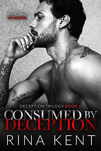 Consumed by Deception (Deception Trilogy Book 3)