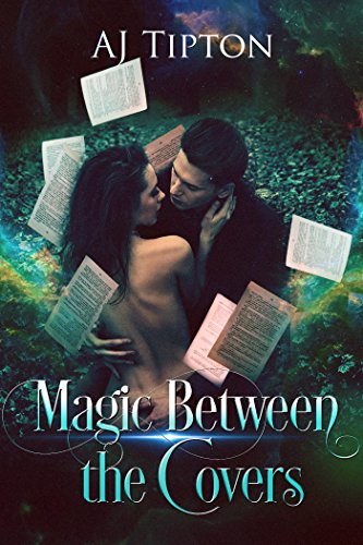Magic Between the Covers (Love in the Library Book 1)