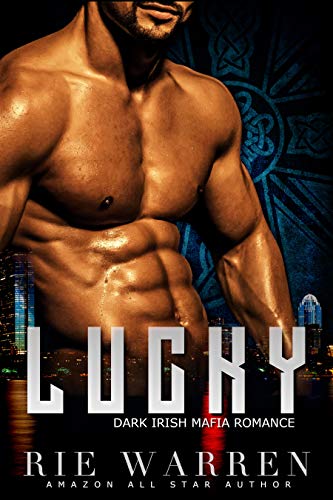 Lucky (O’Sullivan Brothers Book 1)