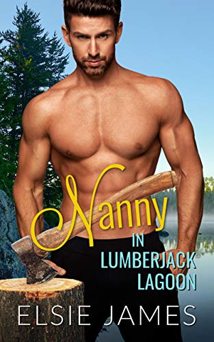 Nanny (Lumberjack Lagoon Book 1)