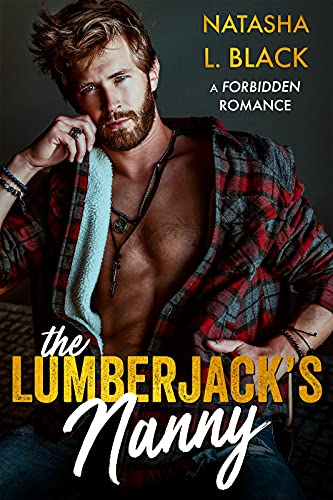 The Lumberjack’s Nanny