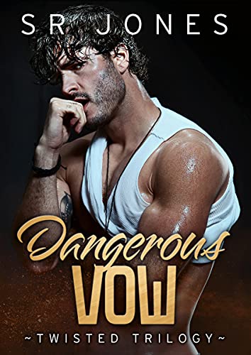 Dangerous Vow