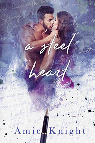 A Steel Heart (The Heart Series Book 2)