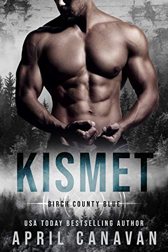 Kismet (Birch County Blue Book 1)