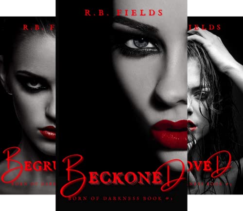 Beckoned (Born of Darkness Book 1)