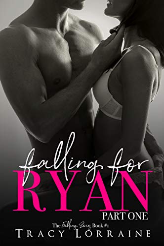Falling for Ryan (Falling Book 1)