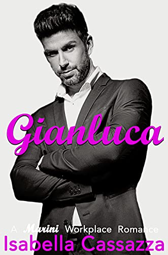 Gianluca (A Marini Workplace Romance Book 1)