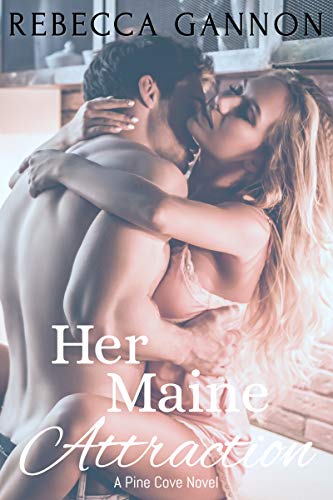 Her Maine Attraction (Pine Cove Book 1)