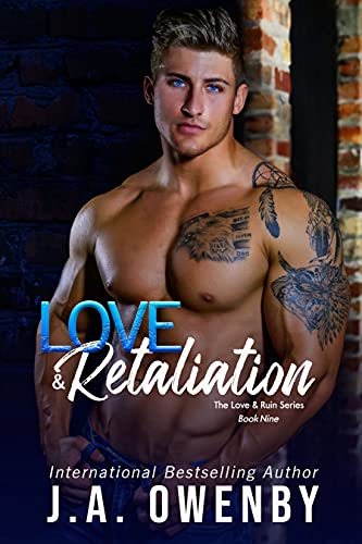 Love & Retaliation (The Love & Ruin Series Book 9)