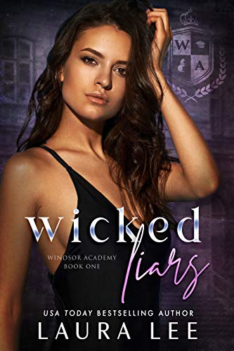 Wicked Liars (Windsor Academy Book 1)