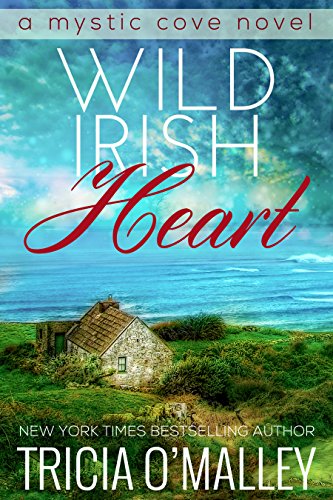 Wild Irish Heart (The Mystic Cove Series Book 1)