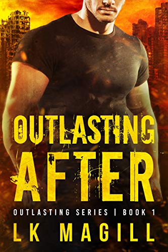 Outlasting After (Outlasting Series Book 1)
