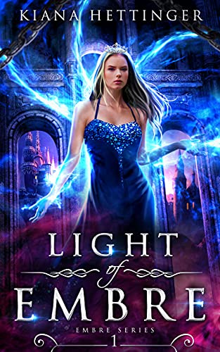 Light of Embre (Embre Book 1)