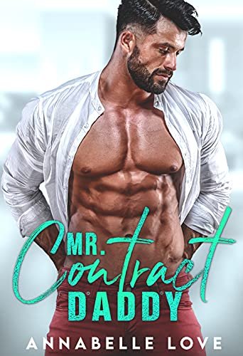 Mr. Contract Daddy (Love, Accidentally)