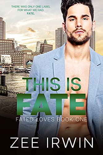 This Is Fate (Fated Loves Book 1)