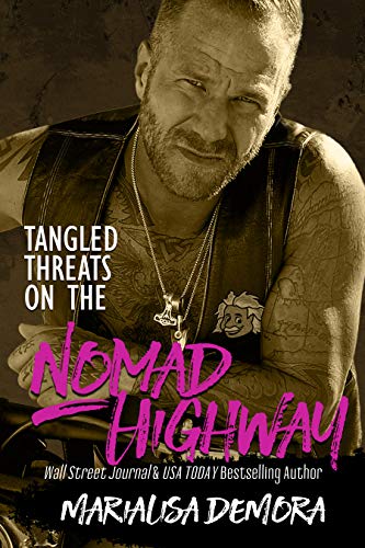 Tangled Threats on the Nomad Highway (Neither This, Nor That Book 6)