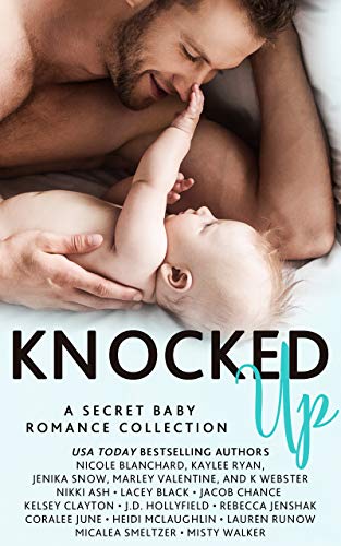 Knocked Up: A Secret Baby Romance Collection