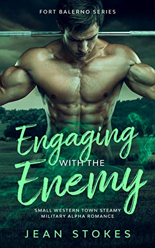 Engaging with the Enemy (Fort Balerno Book 1)