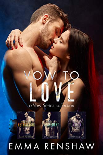 Vow to Love Collection (Vow Series Books 1-3)