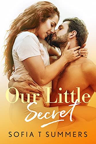 Our Little Secret (Fake and Forbidden Book 3)