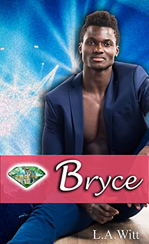 Bryce (Gentlemen of the Emerald City Book 3)