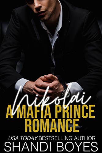 Nikolai (Russian Mob Chronicles Book 1)