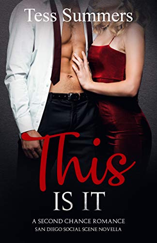 This Is It (San Diego Social Scene Book 7)
