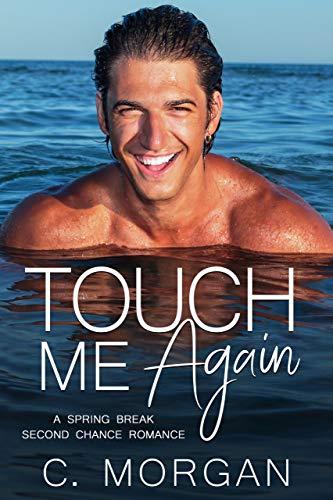 Touch Me Again