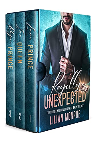 Royally Unexpected: The Nord Kingdom Accidental Baby Trilogy