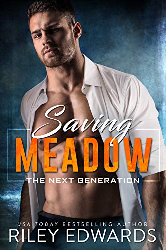 Saving Meadow (The Next Generation Book 1)