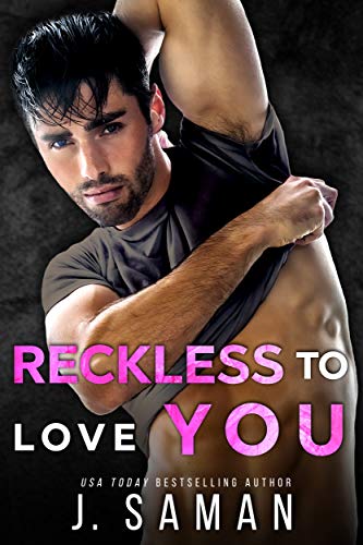 Reckless to Love You (Wild Love Book 1)