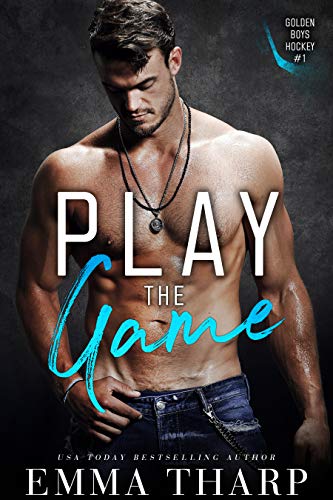 Play the Game (Golden Boys Hockey Book 1)