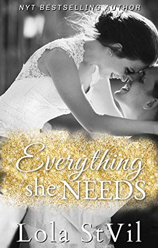 Everything She Needs (Everything She Needs Book 1)