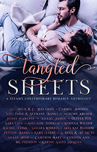 Tangled Sheets: A Steamy Contemporary Romance Anthology