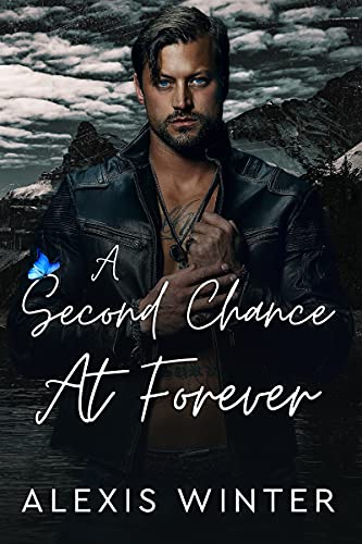 A Second Chance At Forever (Men of Rocky Mountain)