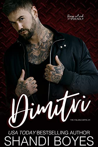 Dimitri (The Italian Cartel Book 1)