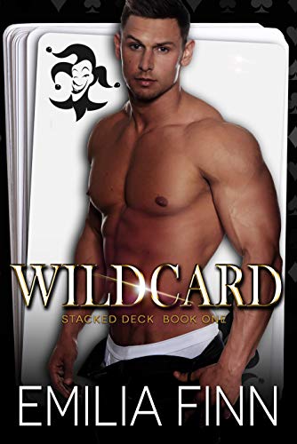 Wildcard (Stacked Deck Book 1)