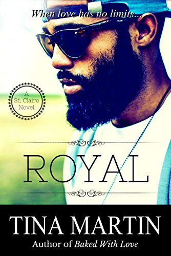 Royal (A St. Claire Novel Book 1)