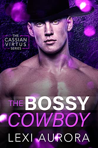 The Bossy Cowboy