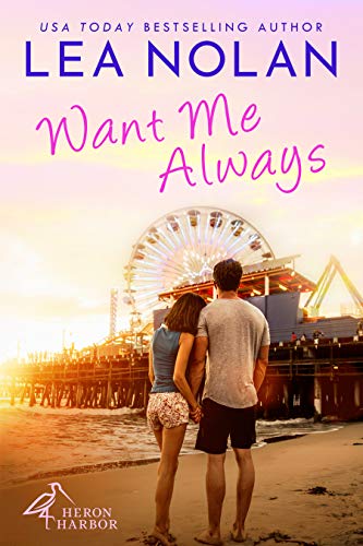 Want Me Always (Heron Harbor Book 1)
