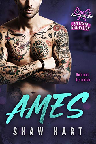 Ames (Eye Candy Ink: Second Generation Book 1)