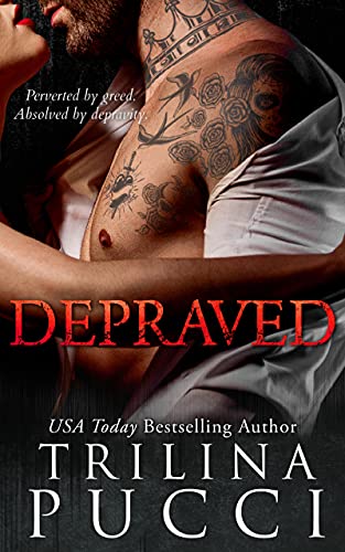 Depraved (A Dark Mafia Series Book 1)