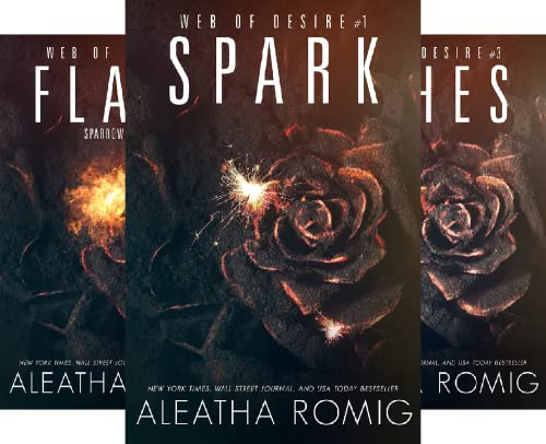 Spark (Web of Desire Book 1)