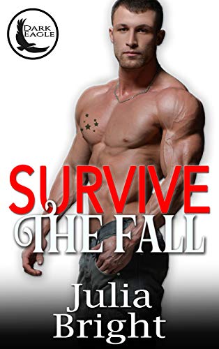 Survive the Fall (Dark Eagle Book 1)