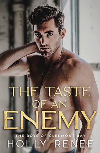 The Taste of an Enemy (The Boys of Clermont Bay Book 3)