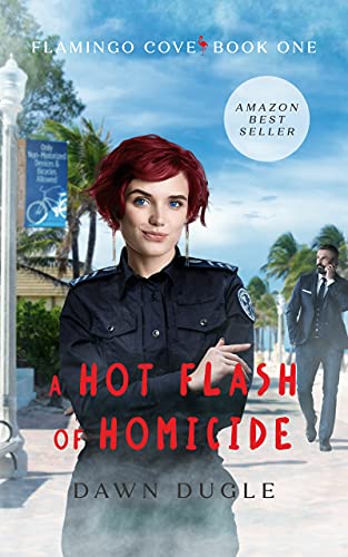 A Hot Flash of Homicide (Flamingo Cove Book 1)