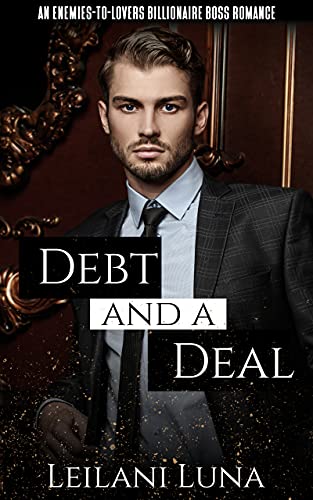 Debt and a Deal
