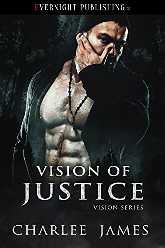Vision of Justice (Vision Series Book 1)
