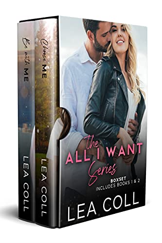 The All I Want Series (Books 1-2)